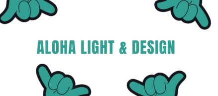 Aloha Light and Design