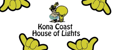 Kona Coast House of Lights