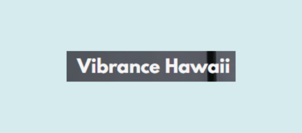 Vibrance Hawaii